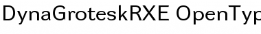DynaGrotesk RXE Regular Font