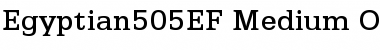 Egyptian505EF Medium Font