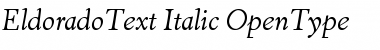 EldoradoText-Italic Font