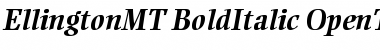 Ellington MT Bold Italic Font