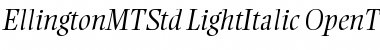 Ellington MT Std Light Italic Font