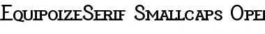EquipoizeSerif Smallcaps Font