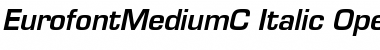 EurofontMediumC Italic