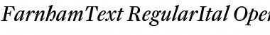 FarnhamText-RegularItal Font