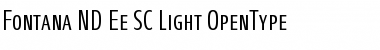 Fontana ND Ee SC Light Font