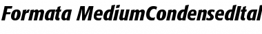 Formata Medium Condensed Italic Font