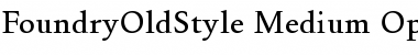 FoundryOldStyle Font