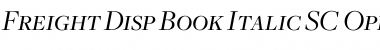 Freight Disp Book Italic SC Font