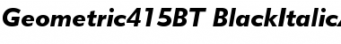 Geometric 415 Black Italic Font