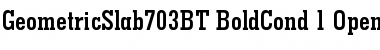 Geometric Slabserif 703 Font