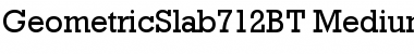 Geometric Slabserif 712 Medium Font
