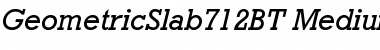 Geometric Slabserif 712 Medium Italic Font