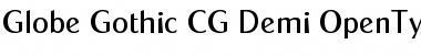 Globe Gothic CG Demi Regular Font