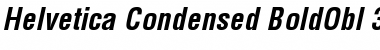 Helvetica Condensed Bold Oblique Font
