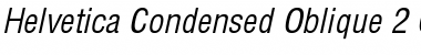 Helvetica .Condensed Oblique Font