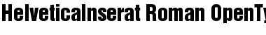 Helvetica Inserat Roman Font