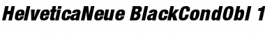 Helvetica Neue 97 Black Condensed Oblique
