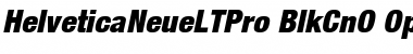 Helvetica Neue LT Pro 97 Black Condensed Oblique