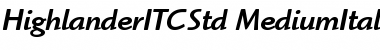 Highlander ITC Std Medium Ital Font