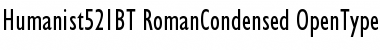 Humanist 521 Condensed Font