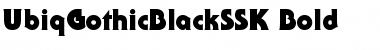 UbiqGothicBlackSSK Bold Font