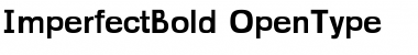 ImperfectBold Regular Font