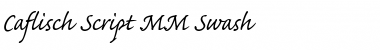 Caflisch Script MM Font