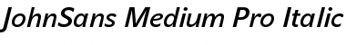 JohnSans Medium Pro Italic