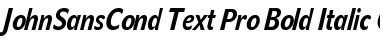 JohnSansCond Text Pro Bold Italic