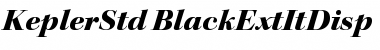 Kepler Std Black Extended Italic Display Font