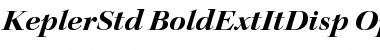 Kepler Std Bold Extended Italic Display