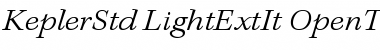 Kepler Std Light Extended Italic Font