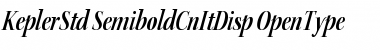Kepler Std Semibold Condensed Italic Display