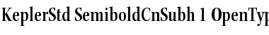 Kepler Std Semibold Condensed Subhead Font
