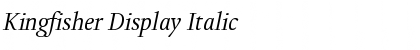 Kingfisher Display Italic