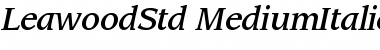 ITC Leawood Std Medium Italic