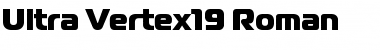 Ultra Vertex19 Roman Font