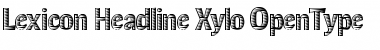 Lexicon Headline Xylo Font