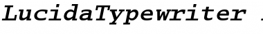 Lucida Typewriter Bold Oblique Font
