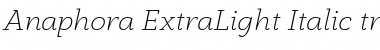 Anaphora Trial ExtraLight Italic Font