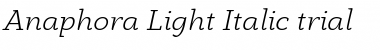 Anaphora Trial Light Italic