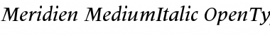 Meridien Medium Italic