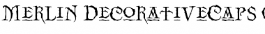 Merlin-DecorativeCaps Regular Font