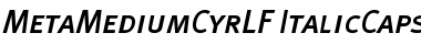 MetaMediumCyrLF-ItalicCaps Font