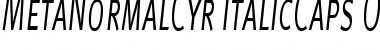 MetaNormalCyr-ItalicCaps Font