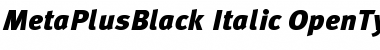 MetaPlusBlack- Italic Font