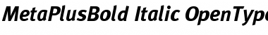 MetaPlusBold- Italic Font