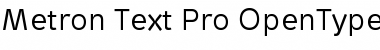 Metron Text Pro Regular Font