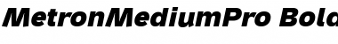 Metron Medium Pro Bold Italic