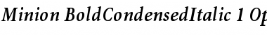 Minion Bold Condensed Italic Font